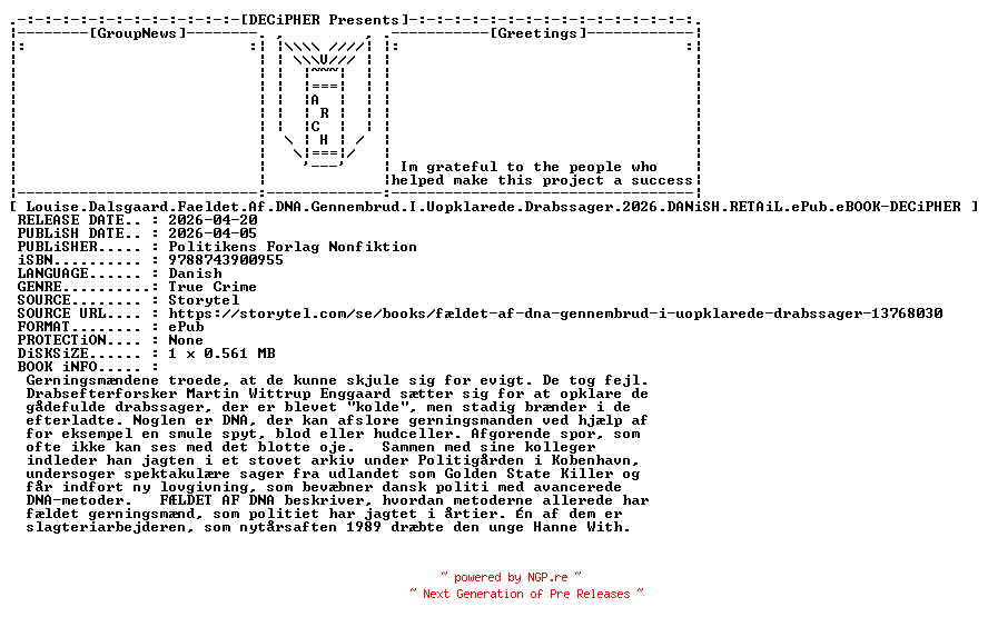 NFO for the release Louise.Dalsgaard.Faeldet.Af.DNA.Gennembrud.I.Uopklarede.Drabssager.2026.DANiSH.RETAiL.ePub.eBOOK-DECiPHER by DECiPHER