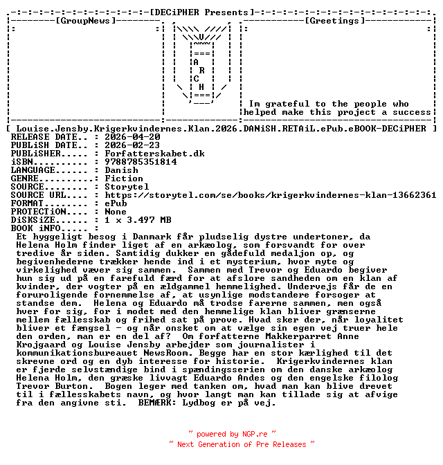 NFO for the release Louise.Jensby.Krigerkvindernes.Klan.2026.DANiSH.RETAiL.ePub.eBOOK-DECiPHER by DECiPHER