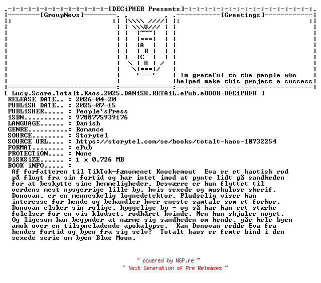 NFO for the release Lucy.Score.Totalt.Kaos.2025.DANiSH.RETAiL.ePub.eBOOK-DECiPHER by DECiPHER