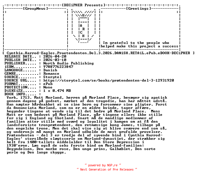NFO for the release Cynthia.Harrod.Eagles.Praetendenten.Del.3.2026.DANiSH.RETAiL.ePub.eBOOK-DECiPHER by DECiPHER