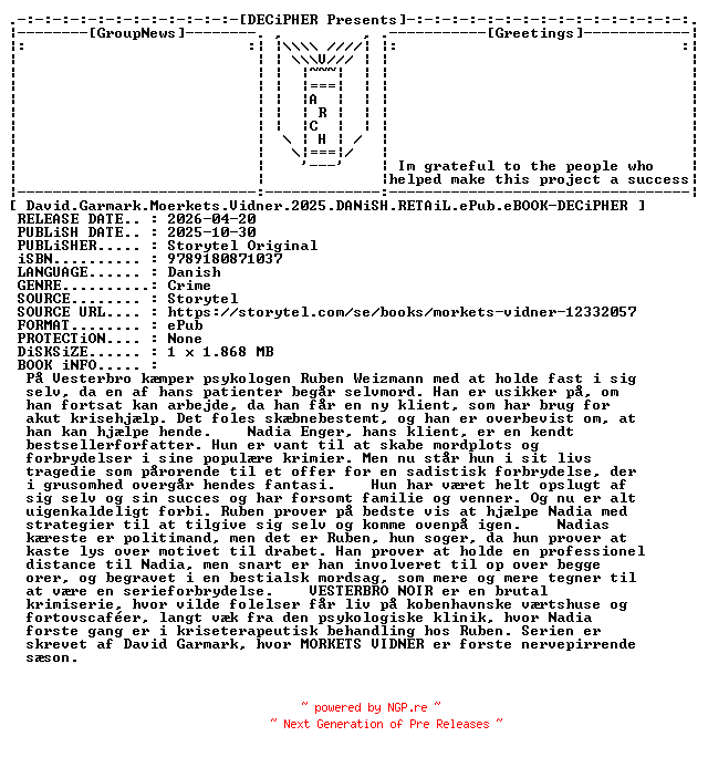 NFO for the release David.Garmark.Moerkets.Vidner.2025.DANiSH.RETAiL.ePub.eBOOK-DECiPHER by DECiPHER