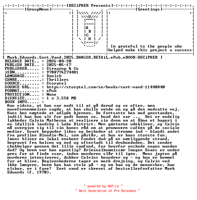 NFO for the release Mark.Edwards.Sort.Vand.2025.DANiSH.RETAiL.ePub.eBOOK-DECiPHER by DECiPHER