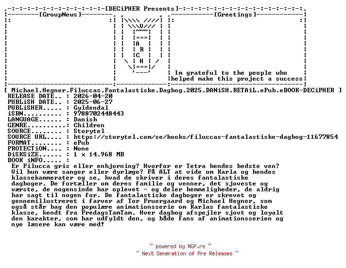 NFO for the release Michael.Hegner.Filuccas.Fantalastiske.Dagbog.2025.DANiSH.RETAiL.ePub.eBOOK-DECiPHER by DECiPHER