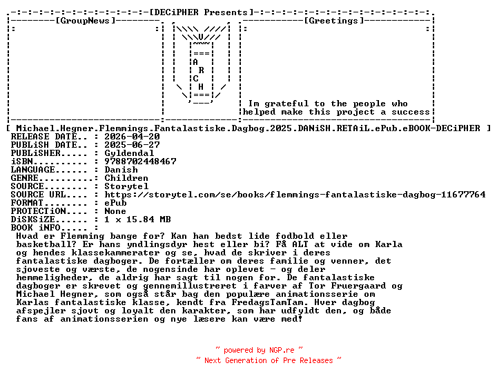 NFO for the release Michael.Hegner.Flemmings.Fantalastiske.Dagbog.2025.DANiSH.RETAiL.ePub.eBOOK-DECiPHER by DECiPHER