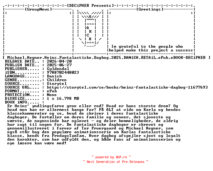 NFO for the release Michael.Hegner.Heinz.Fantalastiske.Dagbog.2025.DANiSH.RETAiL.ePub.eBOOK-DECiPHER by DECiPHER