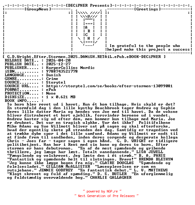 NFO for the release G.D.Wright.Efter.Stormen.2025.DANiSH.RETAiL.ePub.eBOOK-DECiPHER by DECiPHER