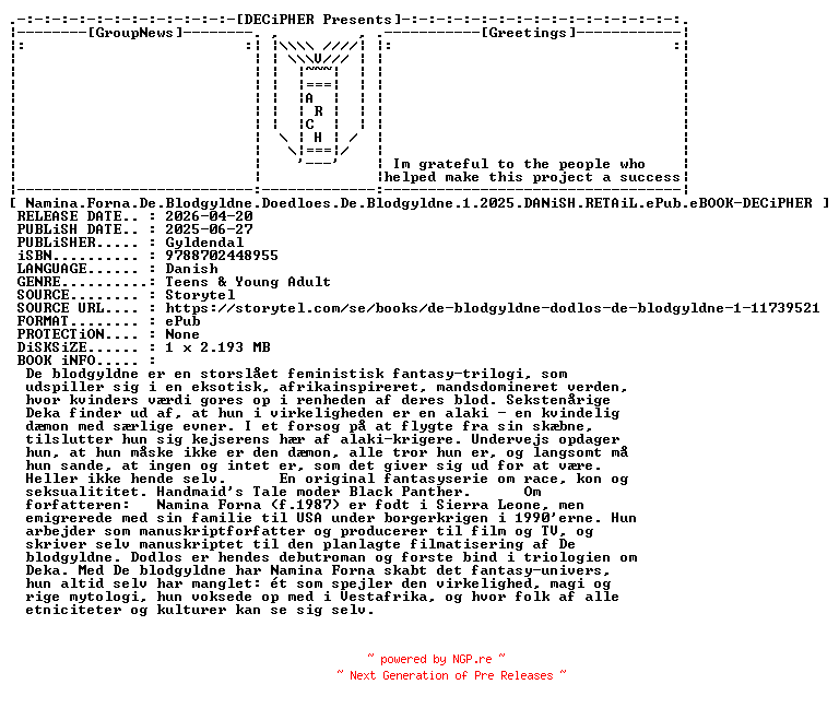 NFO for the release Namina.Forna.De.Blodgyldne.Doedloes.De.Blodgyldne.1.2025.DANiSH.RETAiL.ePub.eBOOK-DECiPHER by DECiPHER