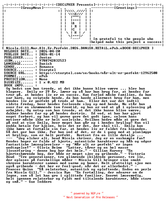 NFO for the release Nicola.Gill.Nar.Alt.Er.Perfekt.2026.DANiSH.RETAiL.ePub.eBOOK-DECiPHER by DECiPHER