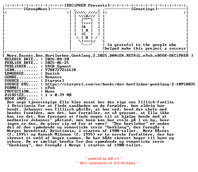 NFO for the release Nora.Dasnes.Den.Bortloebne.Genklang.2.2025.DANiSH.RETAiL.ePub.eBOOK-DECiPHER by DECiPHER