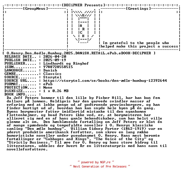 NFO for the release O.Henry.Den.Aedle.Humbug.2025.DANiSH.RETAiL.ePub.eBOOK-DECiPHER by DECiPHER