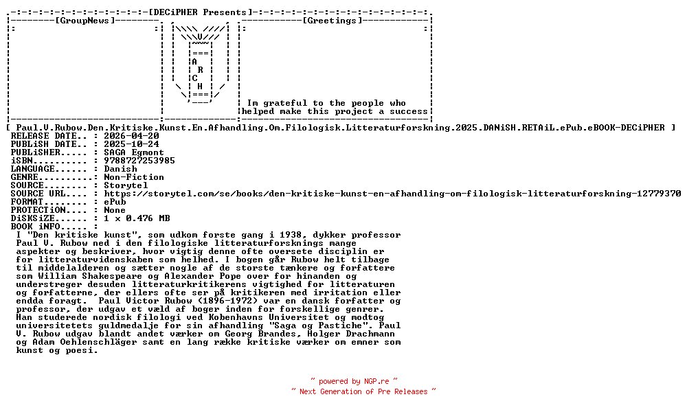 NFO for the release Paul.V.Rubow.Den.Kritiske.Kunst.En.Afhandling.Om.Filologisk.Litteraturforskning.2025.DANiSH.RETAiL.ePub.eBOOK-DECiPHER by DECiPHER