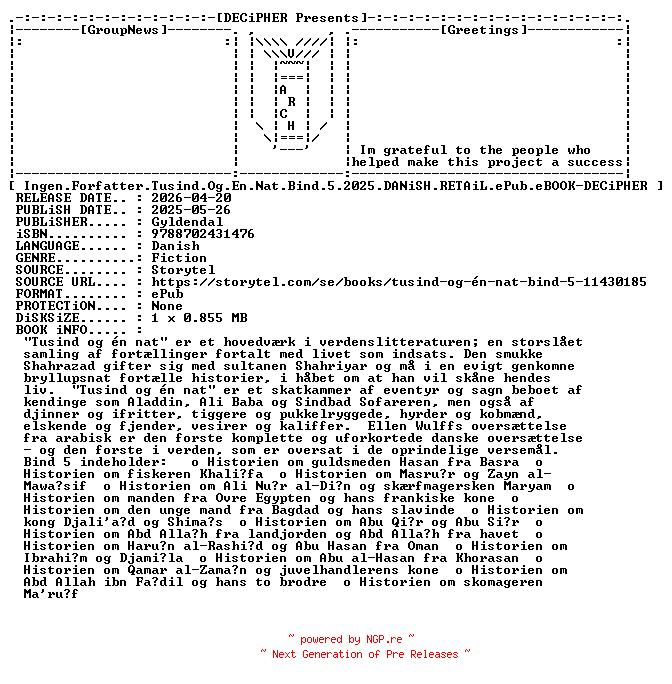 NFO for the release Ingen.Forfatter.Tusind.Og.En.Nat.Bind.5.2025.DANiSH.RETAiL.ePub.eBOOK-DECiPHER by DECiPHER