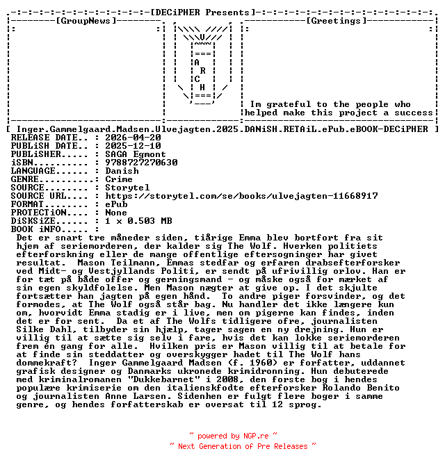 NFO for the release Inger.Gammelgaard.Madsen.Ulvejagten.2025.DANiSH.RETAiL.ePub.eBOOK-DECiPHER by DECiPHER