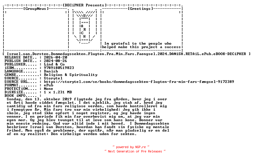 NFO for the release Israel.Van.Dorsten.Dommedagssekten.Flugten.Fra.Min.Fars.Faengsel.2024.DANiSH.RETAiL.ePub.eBOOK-DECiPHER by DECiPHER