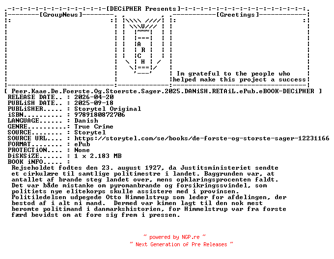 NFO for the release Peer.Kaae.De.Foerste.Og.Stoerste.Sager.2025.DANiSH.RETAiL.ePub.eBOOK-DECiPHER by DECiPHER