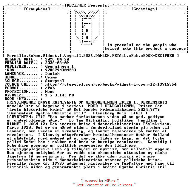 NFO for the release Pernille.Schou.Vidnet.I.Vogn.12.2026.DANiSH.RETAiL.ePub.eBOOK-DECiPHER by DECiPHER