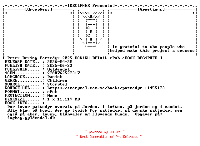 NFO for the release Peter.Bering.Pattedyr.2025.DANiSH.RETAiL.ePub.eBOOK-DECiPHER by DECiPHER