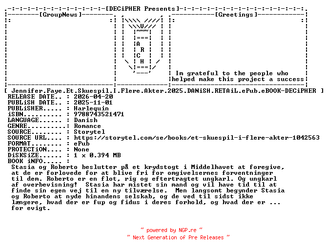 NFO for the release Jennifer.Faye.Et.Skuespil.I.Flere.Akter.2025.DANiSH.RETAiL.ePub.eBOOK-DECiPHER by DECiPHER