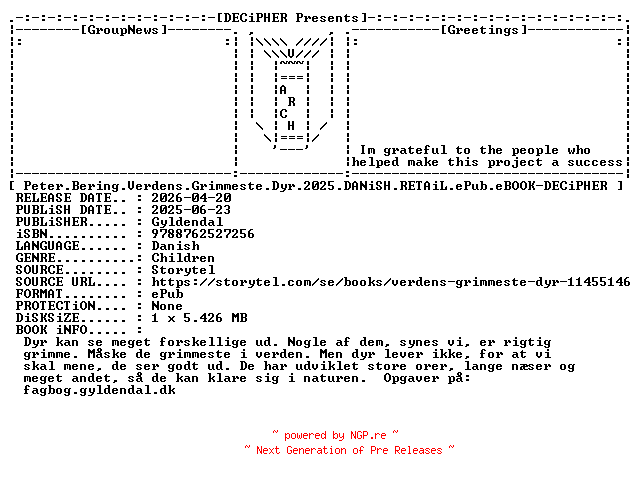 NFO for the release Peter.Bering.Verdens.Grimmeste.Dyr.2025.DANiSH.RETAiL.ePub.eBOOK-DECiPHER by DECiPHER