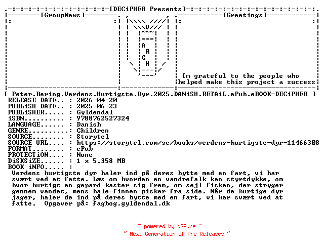 NFO for the release Peter.Bering.Verdens.Hurtigste.Dyr.2025.DANiSH.RETAiL.ePub.eBOOK-DECiPHER by DECiPHER