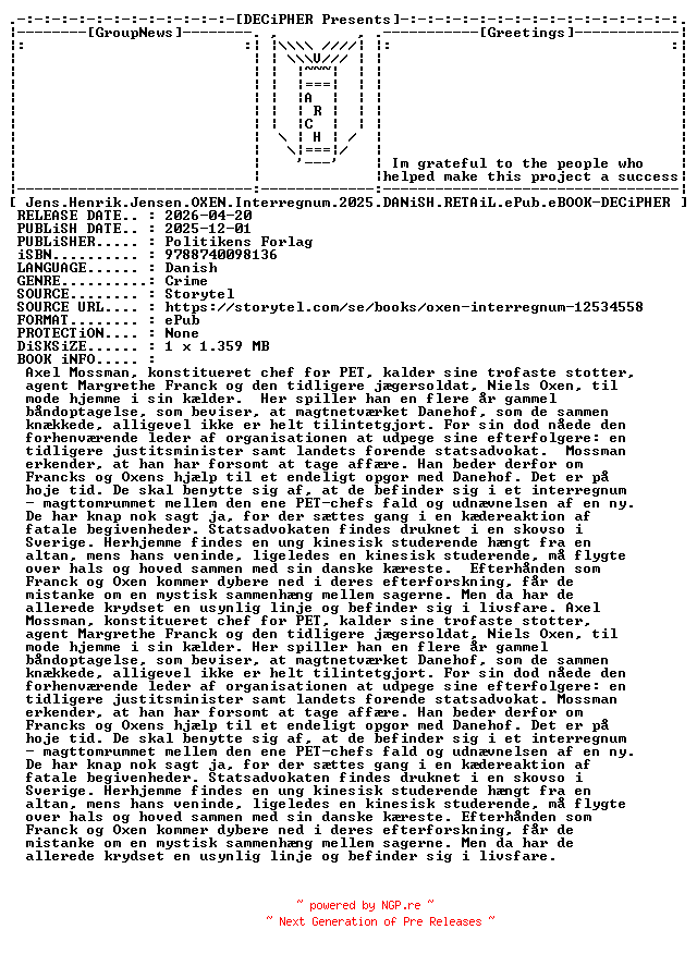 NFO for the release Jens.Henrik.Jensen.Oxen.Interregnum.2025.DANiSH.RETAiL.ePub.eBOOK-DECiPHER by DECiPHER