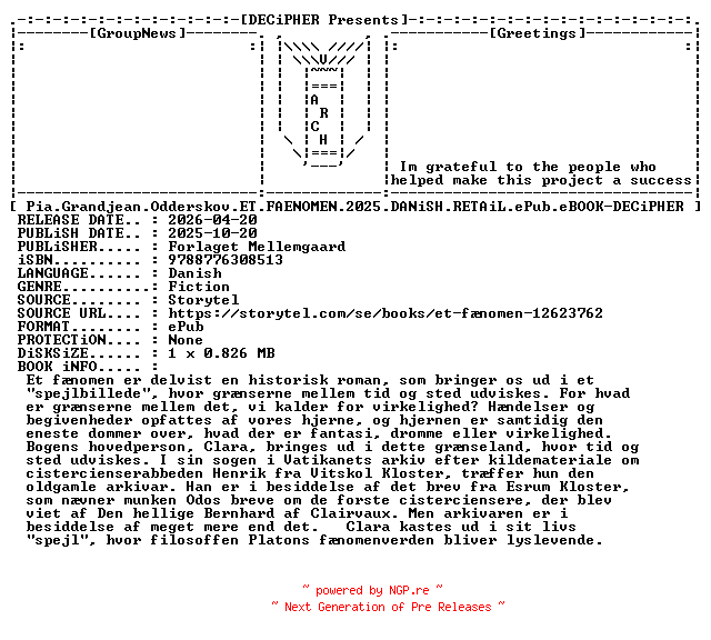 NFO for the release Pia.Grandjean.Odderskov.Et.Faenomen.2025.DANiSH.RETAiL.ePub.eBOOK-DECiPHER by DECiPHER