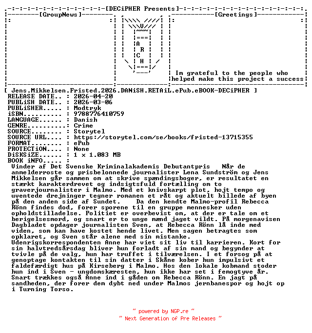 NFO for the release Jens.Mikkelsen.Fristed.2026.DANiSH.RETAiL.ePub.eBOOK-DECiPHER by DECiPHER