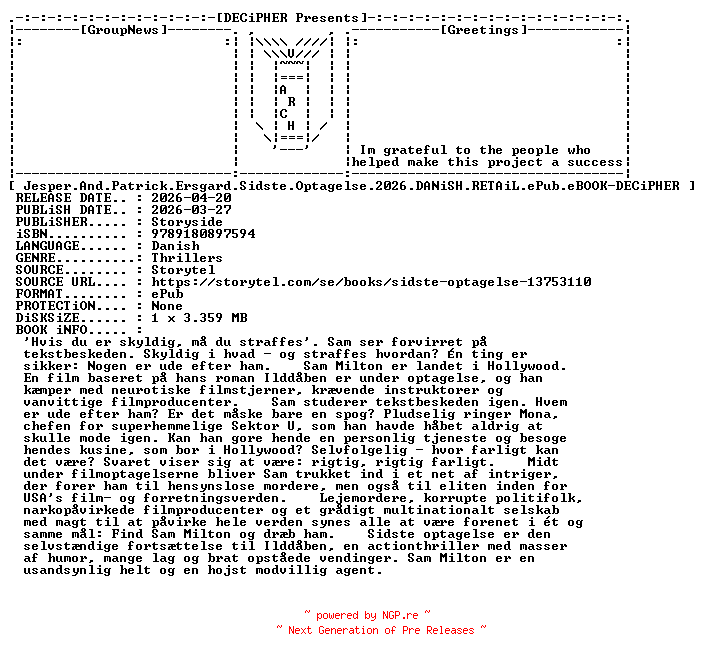 NFO for the release Jesper.And.Patrick.Ersgard.Sidste.Optagelse.2026.DANiSH.RETAiL.ePub.eBOOK-DECiPHER by DECiPHER