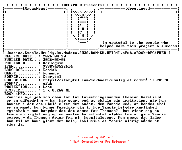 NFO for the release Jessica.Steele.Umulig.At.Modsta.2026.DANiSH.RETAiL.ePub.eBOOK-DECiPHER by DECiPHER