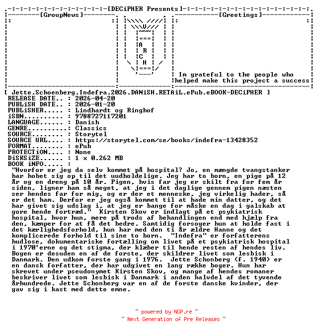 NFO for the release Jette.Schoenberg.Indefra.2026.DANiSH.RETAiL.ePub.eBOOK-DECiPHER by DECiPHER