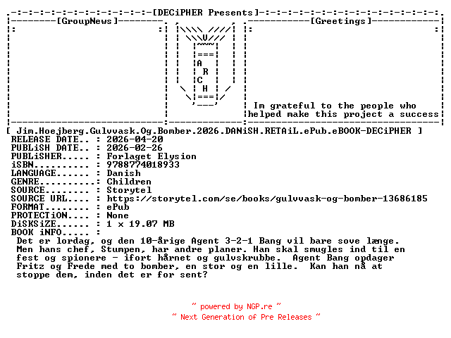 NFO for the release Jim.Hoejberg.Gulvvask.Og.Bomber.2026.DANiSH.RETAiL.ePub.eBOOK-DECiPHER by DECiPHER