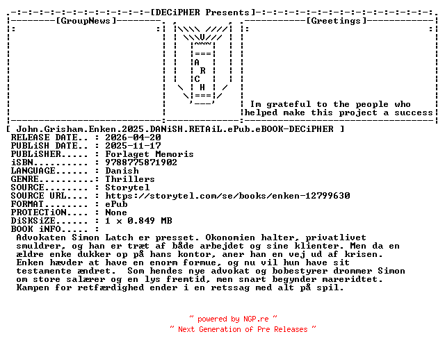 NFO for the release John.Grisham.Enken.2025.DANiSH.RETAiL.ePub.eBOOK-DECiPHER by DECiPHER