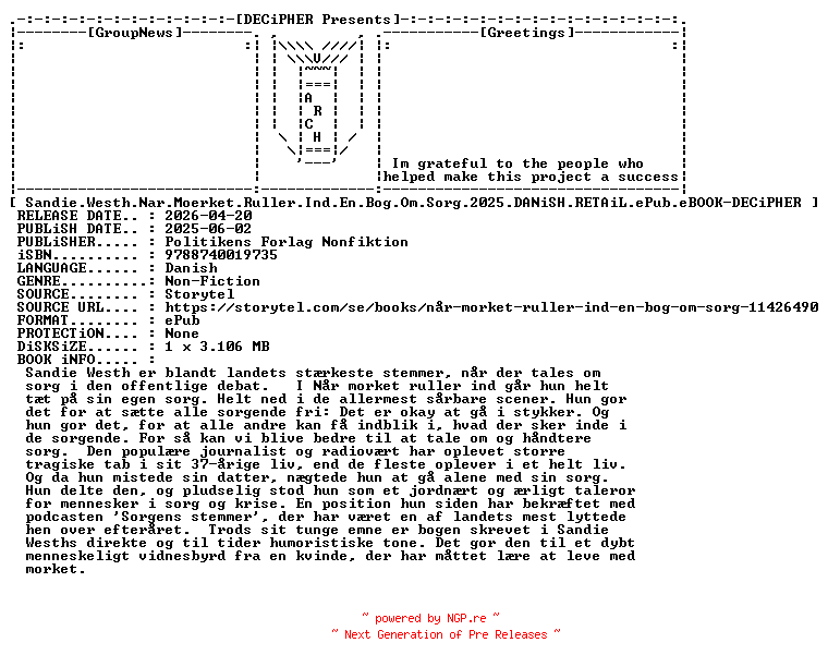 NFO for the release Sandie.Westh.Nar.Moerket.Ruller.Ind.En.Bog.Om.Sorg.2025.DANiSH.RETAiL.ePub.eBOOK-DECiPHER by DECiPHER