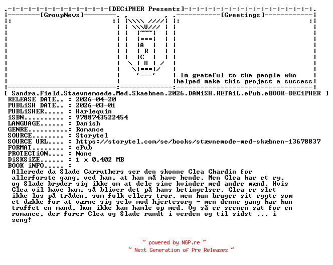 NFO for the release Sandra.Field.Staevnemoede.Med.Skaebnen.2026.DANiSH.RETAiL.ePub.eBOOK-DECiPHER by DECiPHER