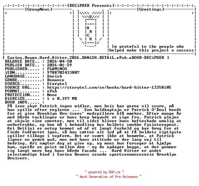 NFO for the release Sarina.Bowen.Hard.Hitter.2026.DANiSH.RETAiL.ePub.eBOOK-DECiPHER by DECiPHER