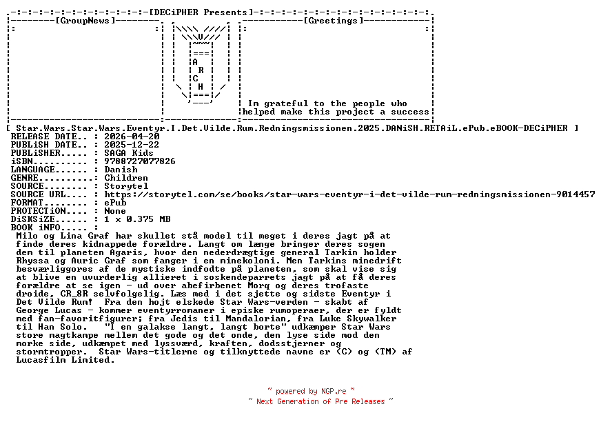 NFO for the release Star.Wars.Star.Wars.Eventyr.I.Det.Vilde.Rum.Redningsmissionen.2025.DANiSH.RETAiL.ePub.eBOOK-DECiPHER by DECiPHER