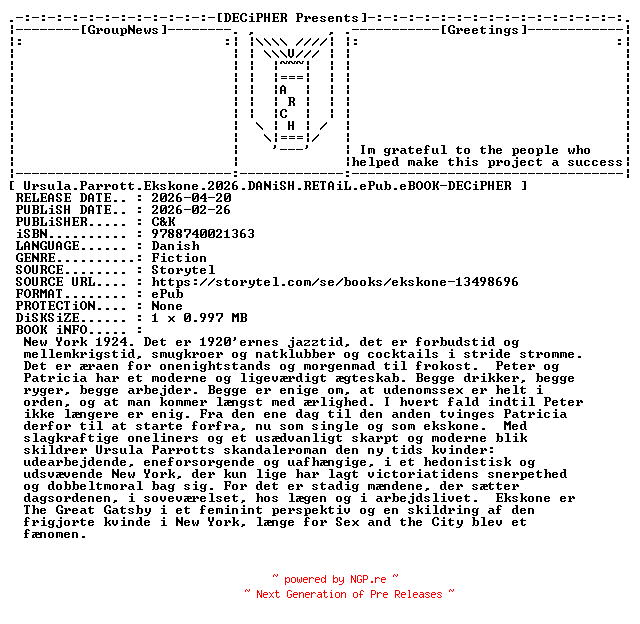NFO for the release Ursula.Parrott.Ekskone.2026.DANiSH.RETAiL.ePub.eBOOK-DECiPHER by DECiPHER
