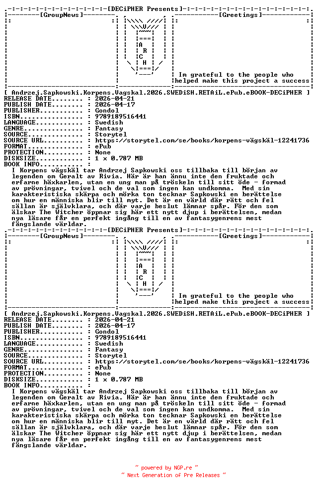 NFO for the release Andrzej.Sapkowski.Korpens.Vagskal.2026.SWEDiSH.RETAiL.ePub.eBOOK-DECiPHER by DECiPHER