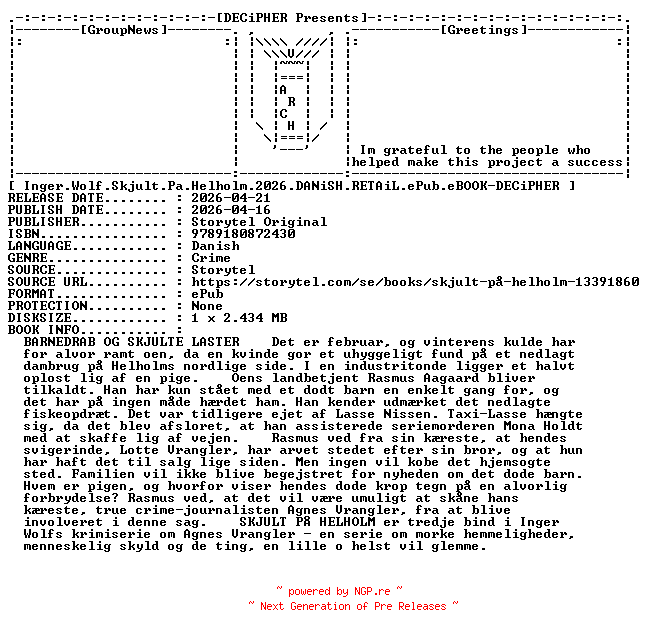 NFO for the release Inger.Wolf.Skjult.Pa.Helholm.2026.DANiSH.RETAiL.ePub.eBOOK-DECiPHER by DECiPHER
