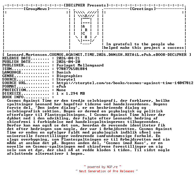 NFO for the release Leonard.Mortensen.Cosmos.Against.Time.2026.DANiSH.RETAiL.ePub.eBOOK-DECiPHER by DECiPHER