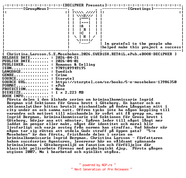 NFO for the release Christina.Larsson.5.E.Moseboken.2026.SWEDiSH.RETAiL.ePub.eBOOK-DECiPHER by DECiPHER