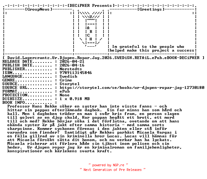 NFO for the release David.Lagercrantz.Ur.Djupen.Ropar.Jag.2026.SWEDiSH.RETAiL.ePub.eBOOK-DECiPHER by DECiPHER