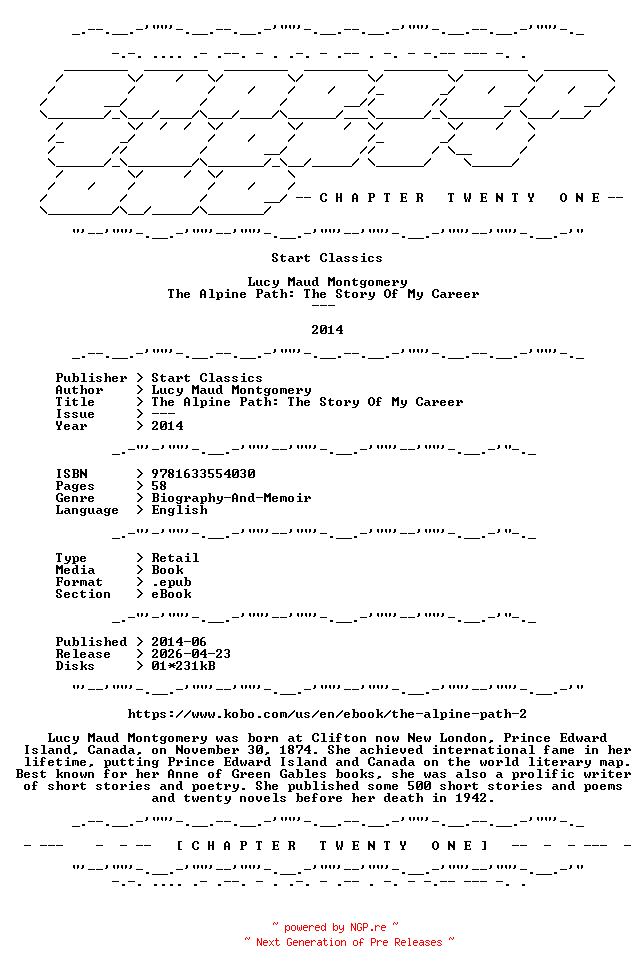 NFO for the release Lucy.Maud.Montgomery.-.The.Alpine.Path.The.Story.Of.My.Career.2014.RETAIL.EPUB.eBook-CTO by CTO