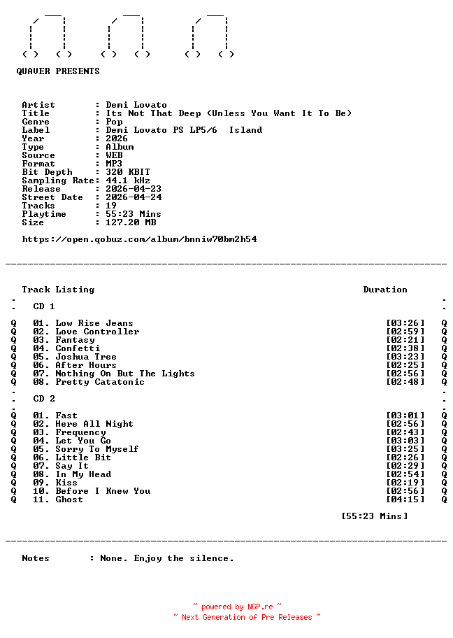 NFO for the release Demi_Lovato-Its_Not_That_Deep_(Unless_You_Want_It_To_Be)-WEB-2026-QUAVER by QUAVER