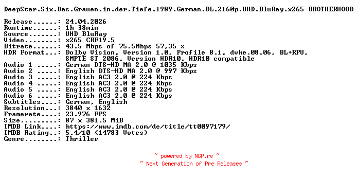 NFO for the release DeepStar.Six.Das.Grauen.in.der.Tiefe.1989.German.DL.2160p.UHD.BluRay.x265-BROTHERHOOD by BROTHERHOOD