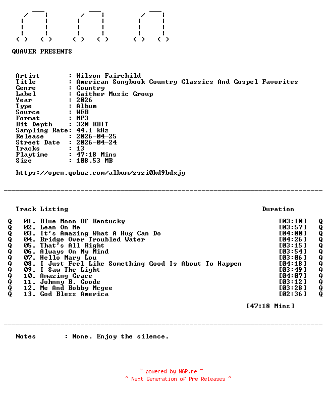 NFO for the release Wilson_Fairchild-American_Songbook_Country_Classics_And_Gospel_Favorites-WEB-2026-QUAVER by QUAVER