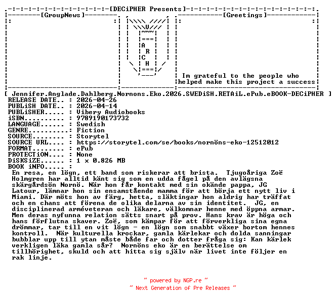 NFO for the release Jennifer.Anglade.Dahlberg.Nornons.Eko.2026.SWEDiSH.RETAiL.ePub.eBOOK-DECiPHER by DECiPHER