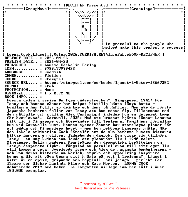 NFO for the release Lorna.Cook.Ljuset.I.Oster.2026.SWEDiSH.RETAiL.ePub.eBOOK-DECiPHER by DECiPHER