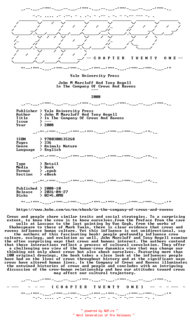 NFO for the release John.M.Marzluff.And.Tony.Angell.-.In.The.Company.Of.Crows.And.Ravens.2008.RETAIL.EPUB.eBook-CTO by CTO