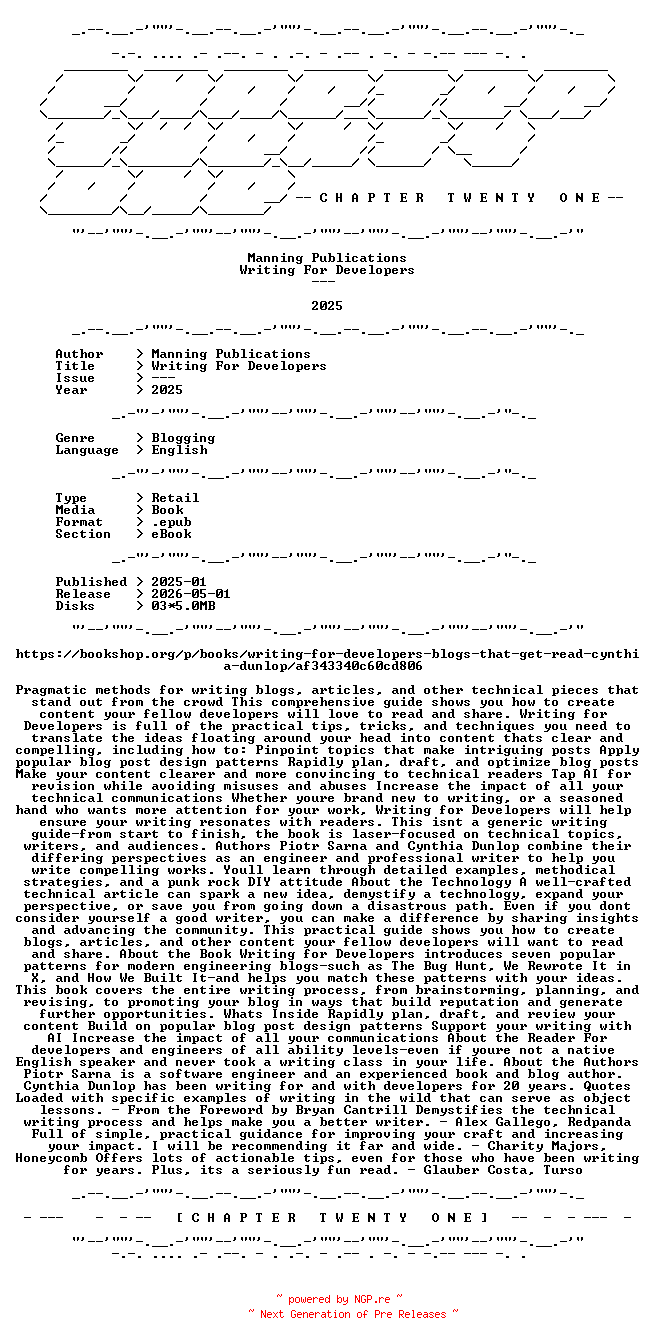 NFO for the release Manning.Publications.-.Writing.For.Developers.2025.RETAIL.EPUB.eBook-CTO by CTO